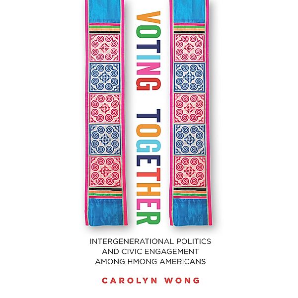 Voting Together / Asian America, Carolyn Wong