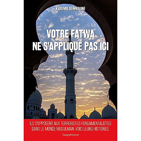 Votre fatwa ne s'applique pas ici, Karima Bennoune