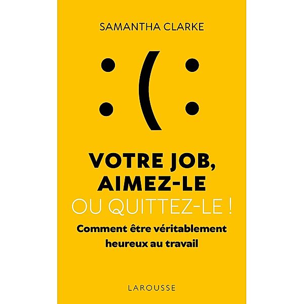 Votre job ? Aimez-le ou quittez-le !, Samantha Clarke