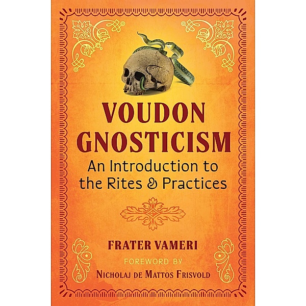Voudon Gnosticism, Frater Vameri