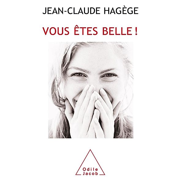 Vous  etes belle !, Hagege Jean-Claude Hagege