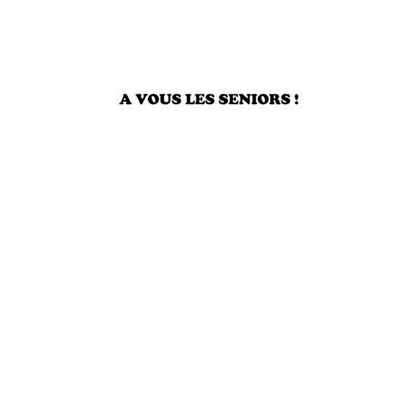 vous les seniors ! - jeux rimes pour entretenir la memoire / Hors-collection, Corinne Albaut