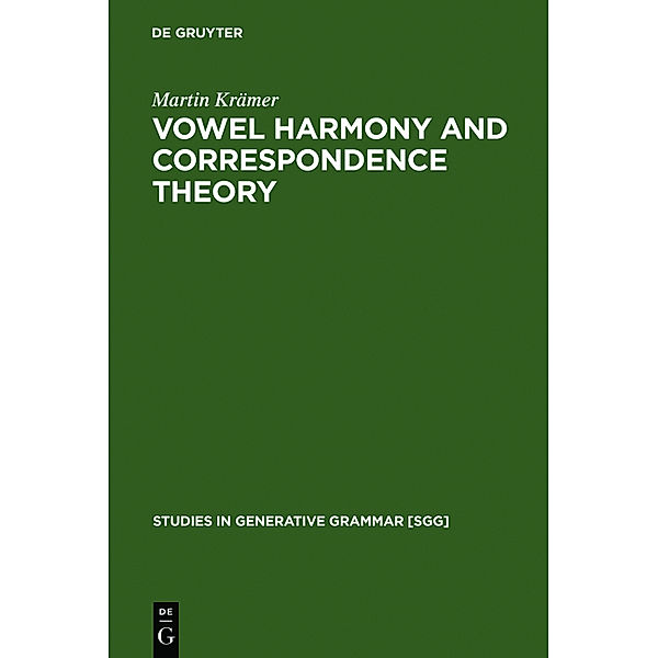 Vowel Harmony and Correspondence Theory, Martin Krämer