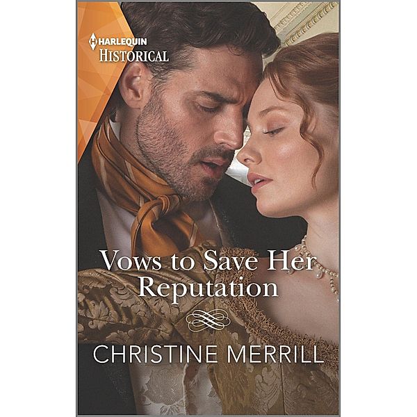 Vows to Save Her Reputation, Christine Merrill