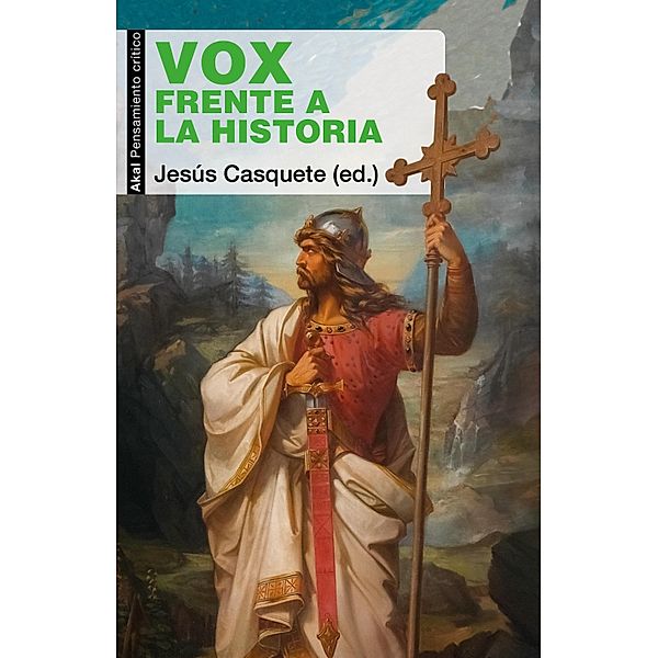 Vox frente a la historia / Pensamiento crítico Bd.118
