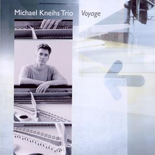 Voyage, Michael Trio Kneihs