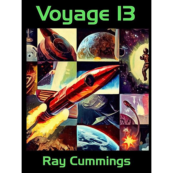 Voyage 13, Ray Cummings