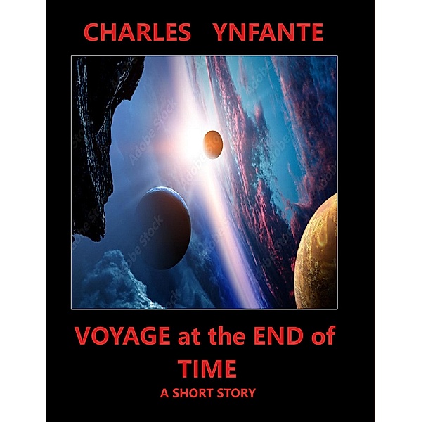 Voyage at the End of Time, Charles Ynfante
