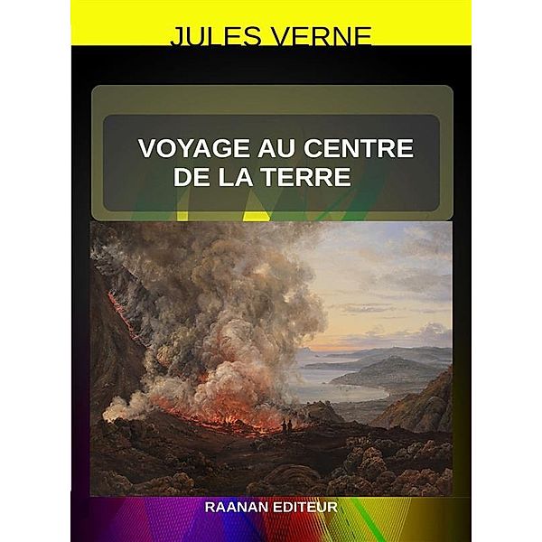 Voyage au centre de la Terre, Jules Verne