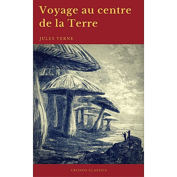 Voyage au centre de la Terre (Cronos Classics), Jules Verne, Cronos Classics