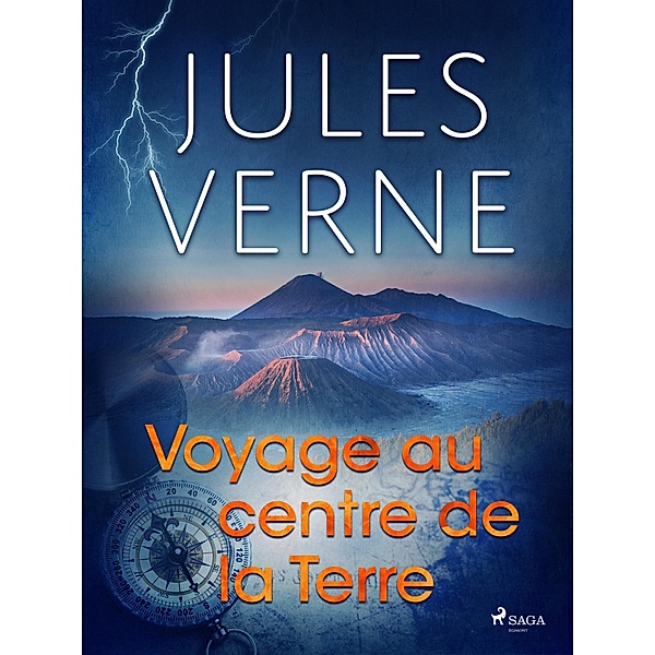 Voyage au centre de la Terre / Voyages extraordinaires, Jules Verne
