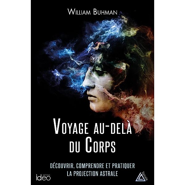 Voyage au-delà du corps, William Buhlman