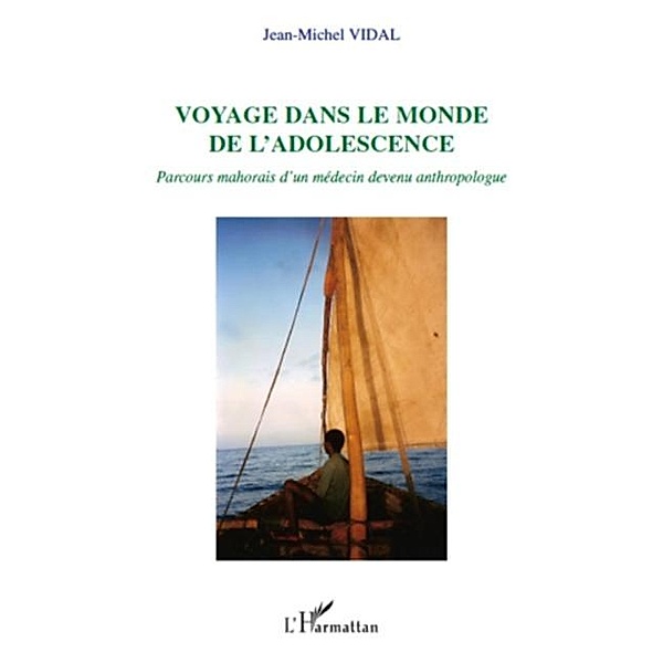 Voyage dans le monde de l'adolescence / Hors-collection, Jean-Michel Vidal