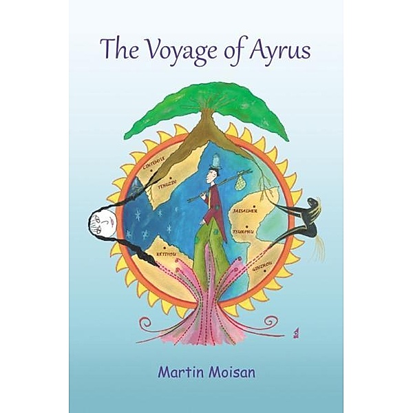 Voyage of Ayrus, Martin Moisan