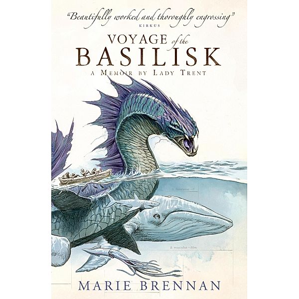 Voyage of the Basilisk: A Memoir by Lady Trent, Marie Brennan