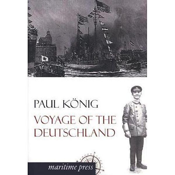 Voyage of the Deutschland, Paul König