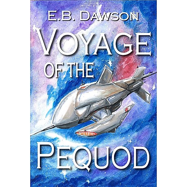 Voyage of the Pequod, E. B. Dawson