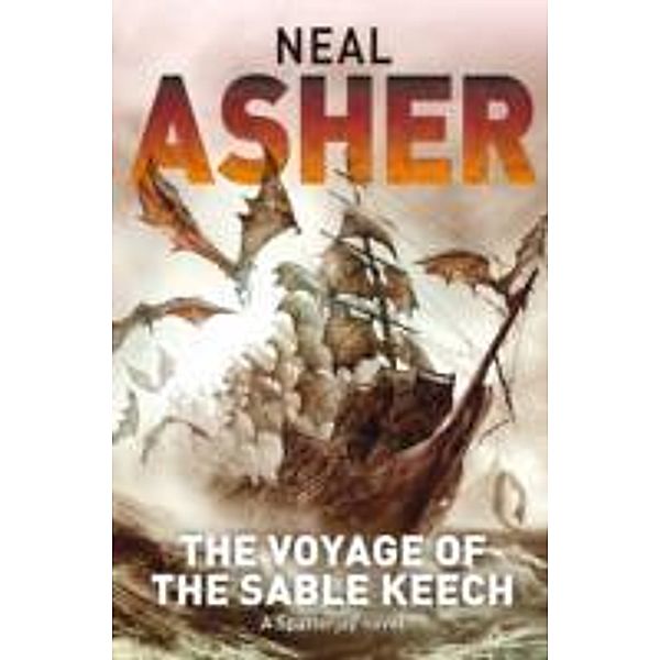 Voyage of the Sable Keech, Neal Asher