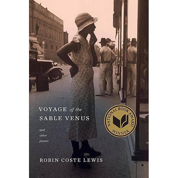 Voyage of the Sable Venus, Robin Coste Lewis