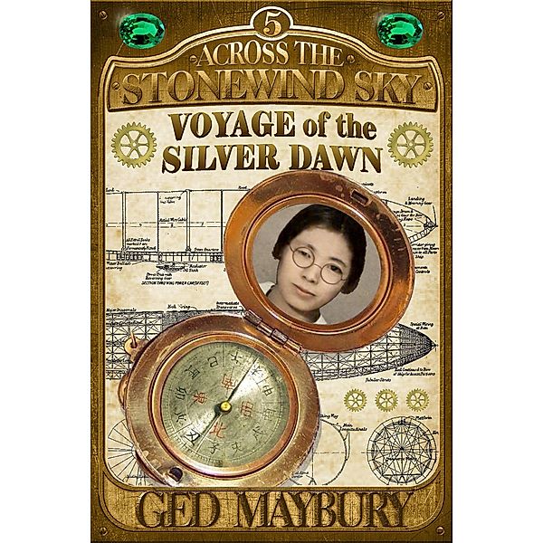Voyage of the Silver Dawn (Stonewind Sky, #5) / Stonewind Sky, Ged Maybury
