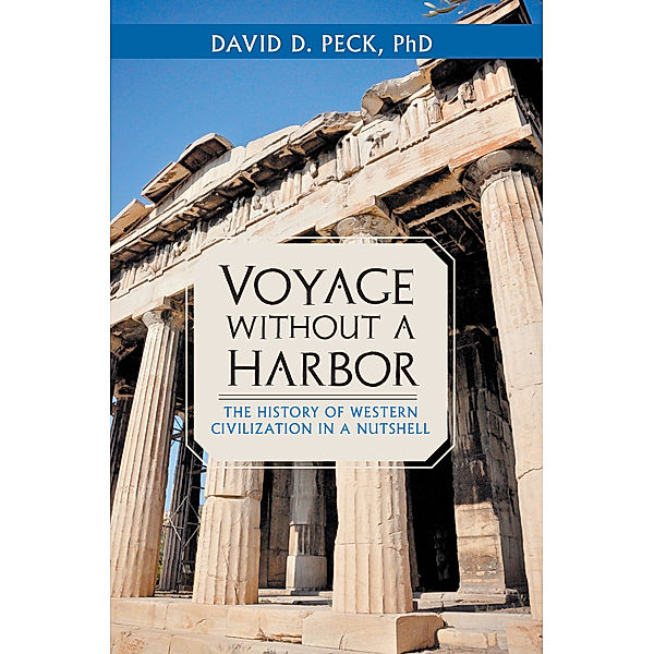 Voyage Without a Harbor, David D. Peck