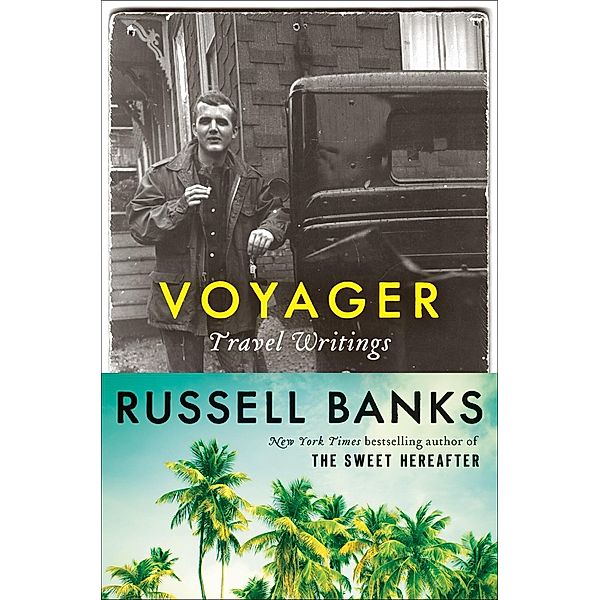 Voyager, Russell Banks