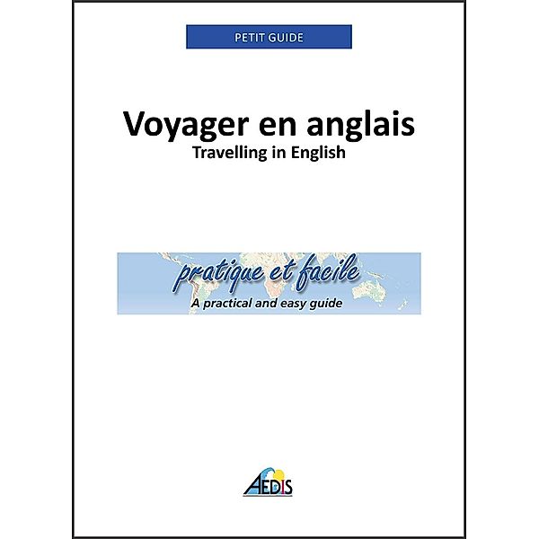 Voyager en anglais, Petit Guide