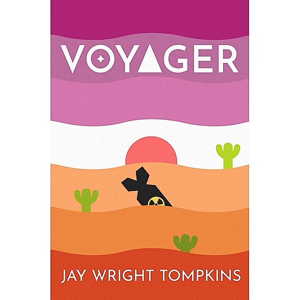 Voyager (Voyager Saga, #1) / Voyager Saga, Jay Tompkins