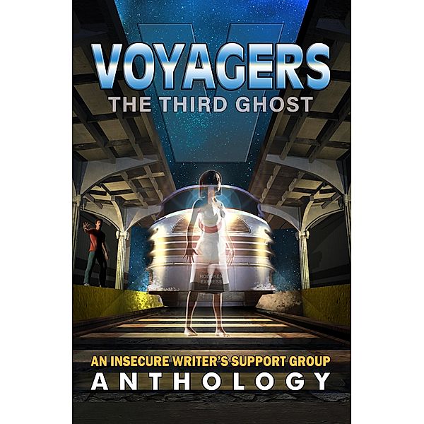 Voyagers, Yvonne Ventresca, Sherry Ellis, Charles Kowalski, Rebecca M. Douglass, Roland Clarke, Loiuse MacBeath Barbour, Bish Denham, Beth Anderson Schuck, L. T. Ward