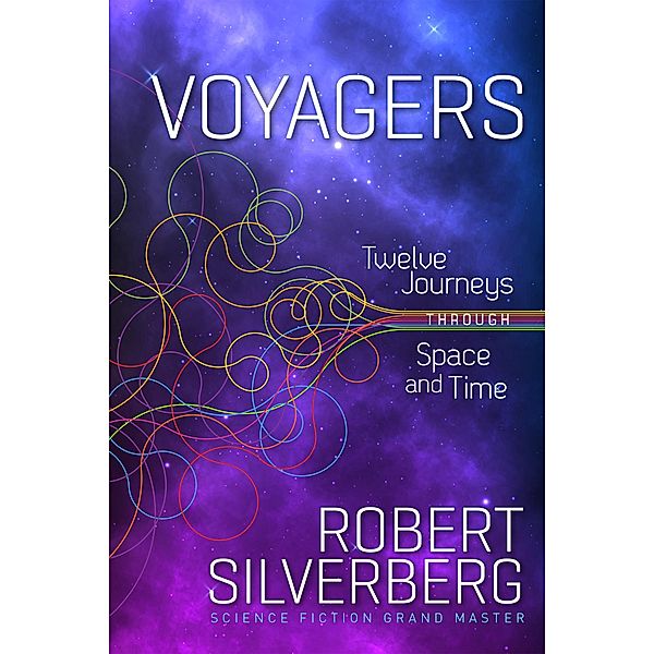 Voyagers, Robert Silverberg