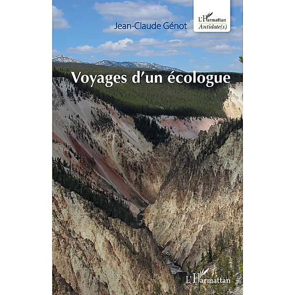 Voyages d'un ecologue, Genot Jean-Claude Genot