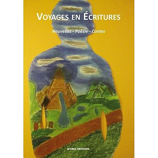 Voyages en ecritures - nouvelles - poesie - contes / Hors-collection, Collectif