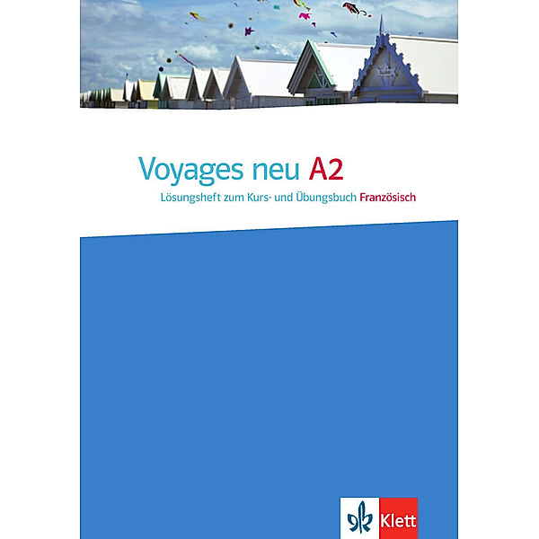 Voyages neu / A2 / Lösungsheft zum Kurs- und Übungsbuch