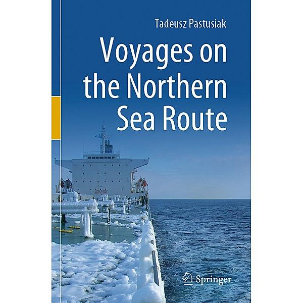 Voyages on the Northern Sea Route, Tadeusz Pastusiak