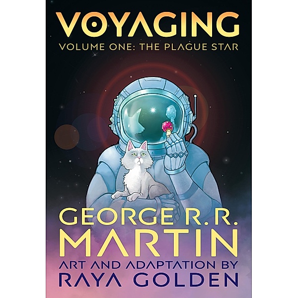 Voyaging, Volume One: The Plague Star, George R. R. Martin