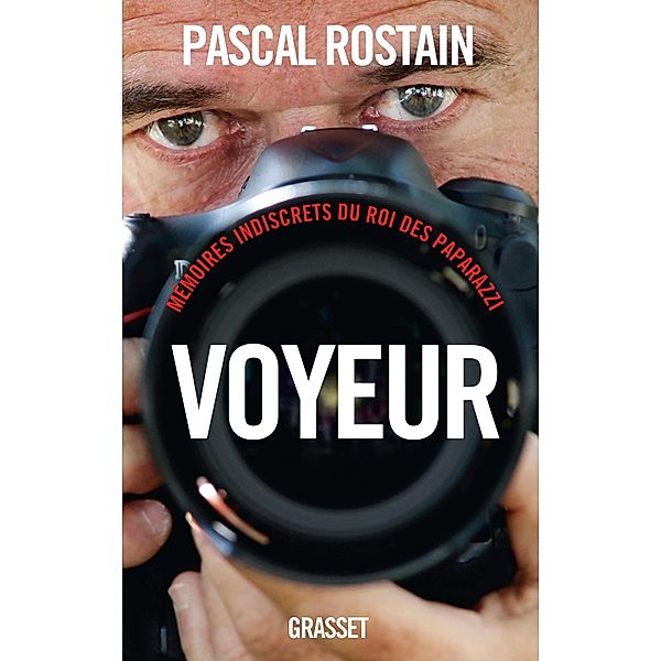 Voyeur / Essai, Pascal Rostain