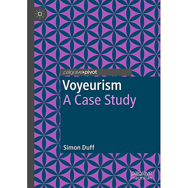 Voyeurism, Simon Duff