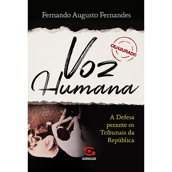 Voz Humana, Fernando Augusto Fernandes