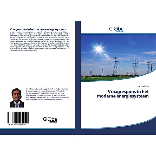 Vraagrespons in het moderne energiesysteem, Arvind Jain