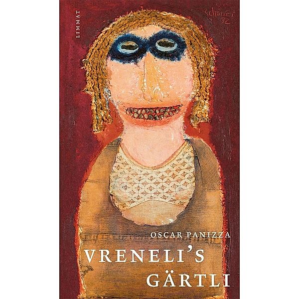 Vreneli's Gärtli, Oskar Panizza