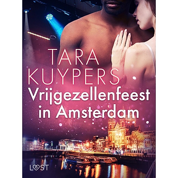 Vrijgezellenfeest in Amsterdam, Tara Kuypers