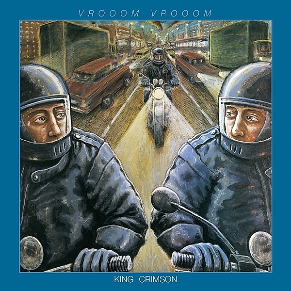 VROOOM, VROOOM (1995/6), King Crimson