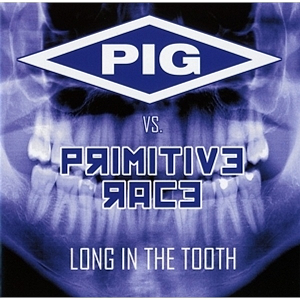 (Vs. Primitive Race) Long In The Tooth, Pig