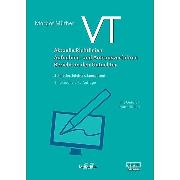 VT - Aktuelle Richtlinien, Aufnahme- und Antragsverfahren, Bericht an den Gutachter, m. 1 Beilage, Margot Müther