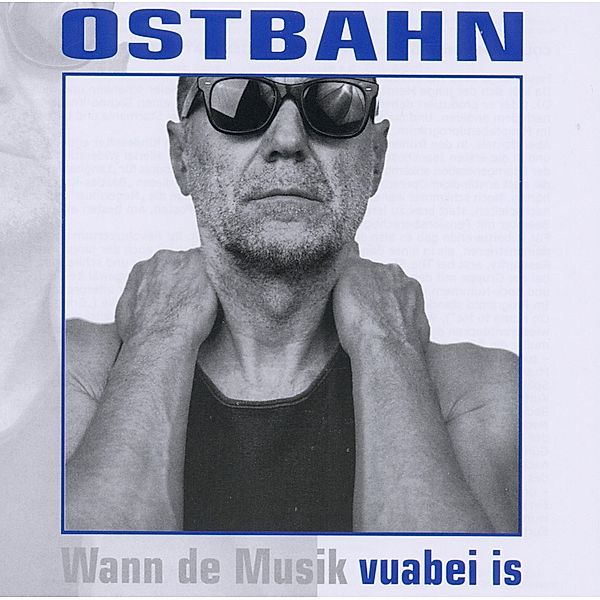 vuabei is, Kurt Ostbahn & Die Kombo