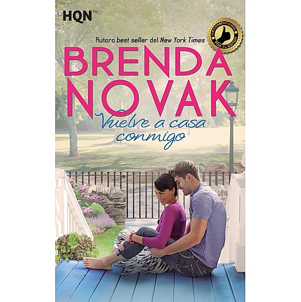 Vuelve a casa conmigo / HQN, Brenda Novak