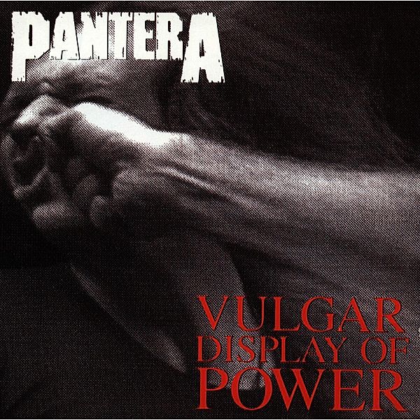 Vulgar Display Of Power, Pantera