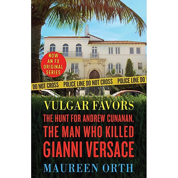 Vulgar Favors, Maureen Orth