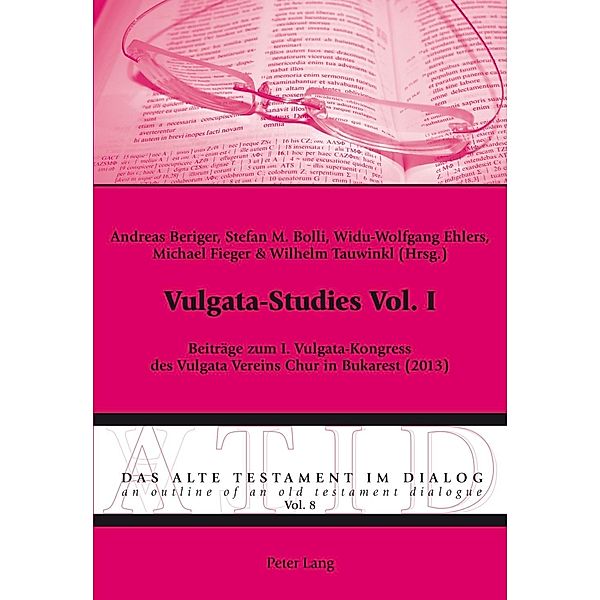 Vulgata-Studies Vol. I