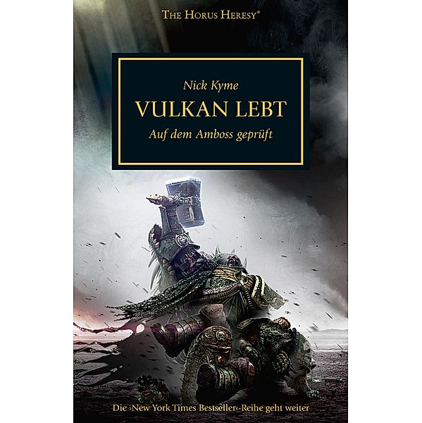 Vulkan Lebt / The Horus Heresy Bd.26, Nick Kyme